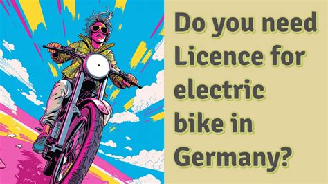 Do You Need a Licence for an Electric Bike? And Why Do Birds Suddenly Appear Every Time You Ride One?